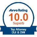 Avvo Rating | 10.0 Superb | Top Attorney DUI & DWI